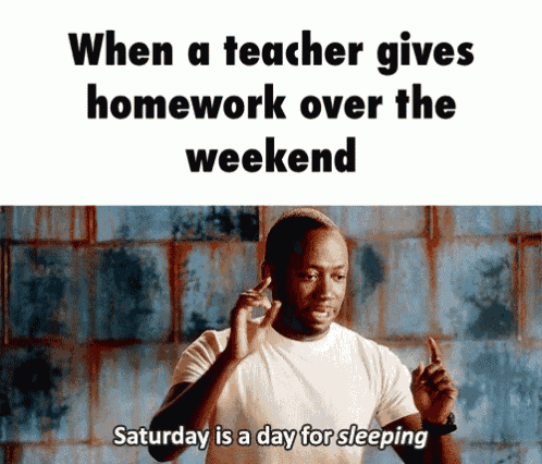 homework weekend